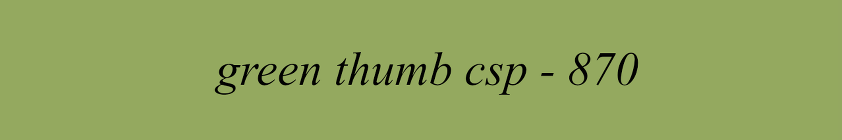 5- green thumb csp 870