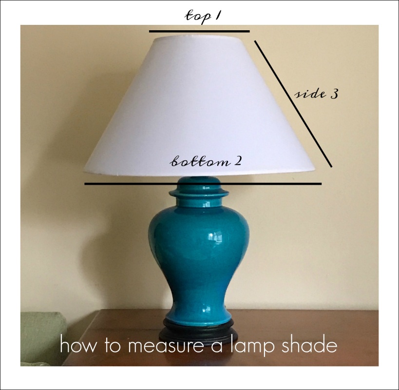 Lampshades What Size And Shape Should, How Do You Measure The Size Of A Table Lamp