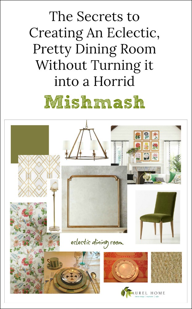 secrets to creating an eclectic pretty dining room without turning it into a horrid mishmash
