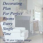 The Best Decorating Plan For Beautiful Rooms!