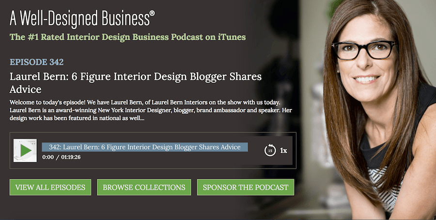 Laurel Bern Interiors on LuAnn Nigara Podcast - A Well-Designed Business July 17, 2018