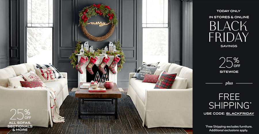 black friday 2018 pottery barn - 25% off sitewide - use code- BLACKFRIDAY