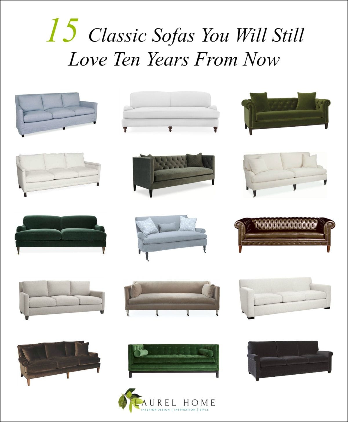 15 Favorite Classic Sofas + Some of My Top Sources Laurel Home