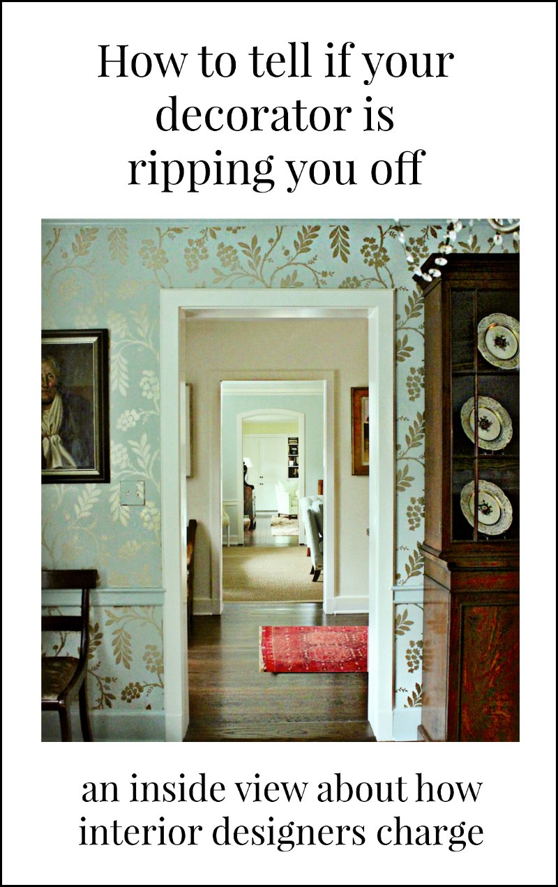 Don't get taken! Written by a 30 year interior design veteran who tells you what to look for so you don't get ripped off. (most decorators are honest, however)