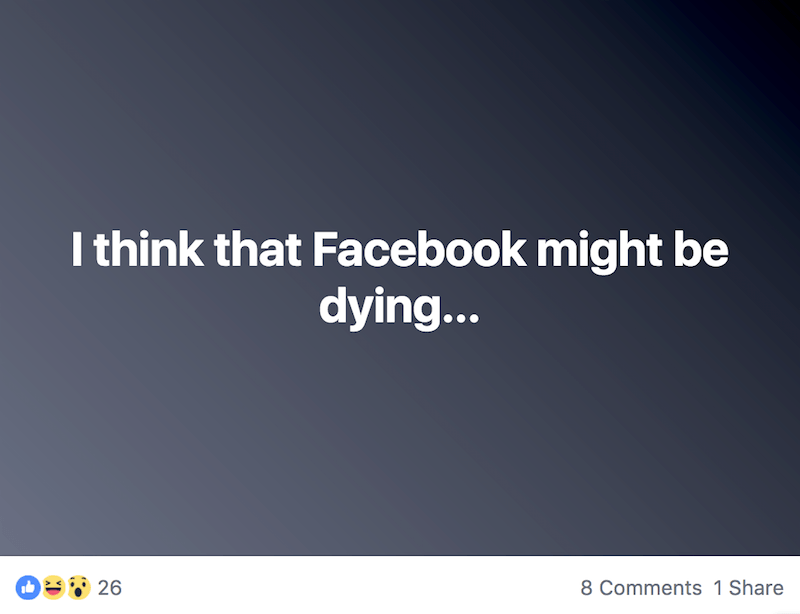 Is Facebook dying? Me thinks yes. 
