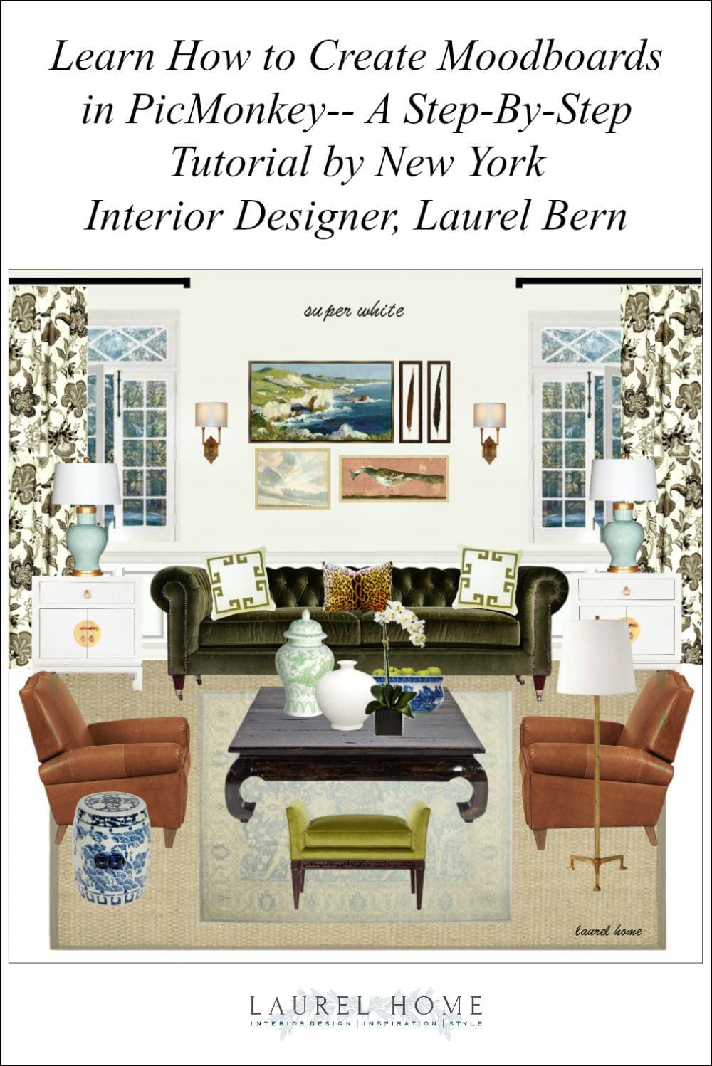 learn how to create moodboards in picmonkey - a step-by-step tutorial by New York Interior Designer, Laurel Bern
