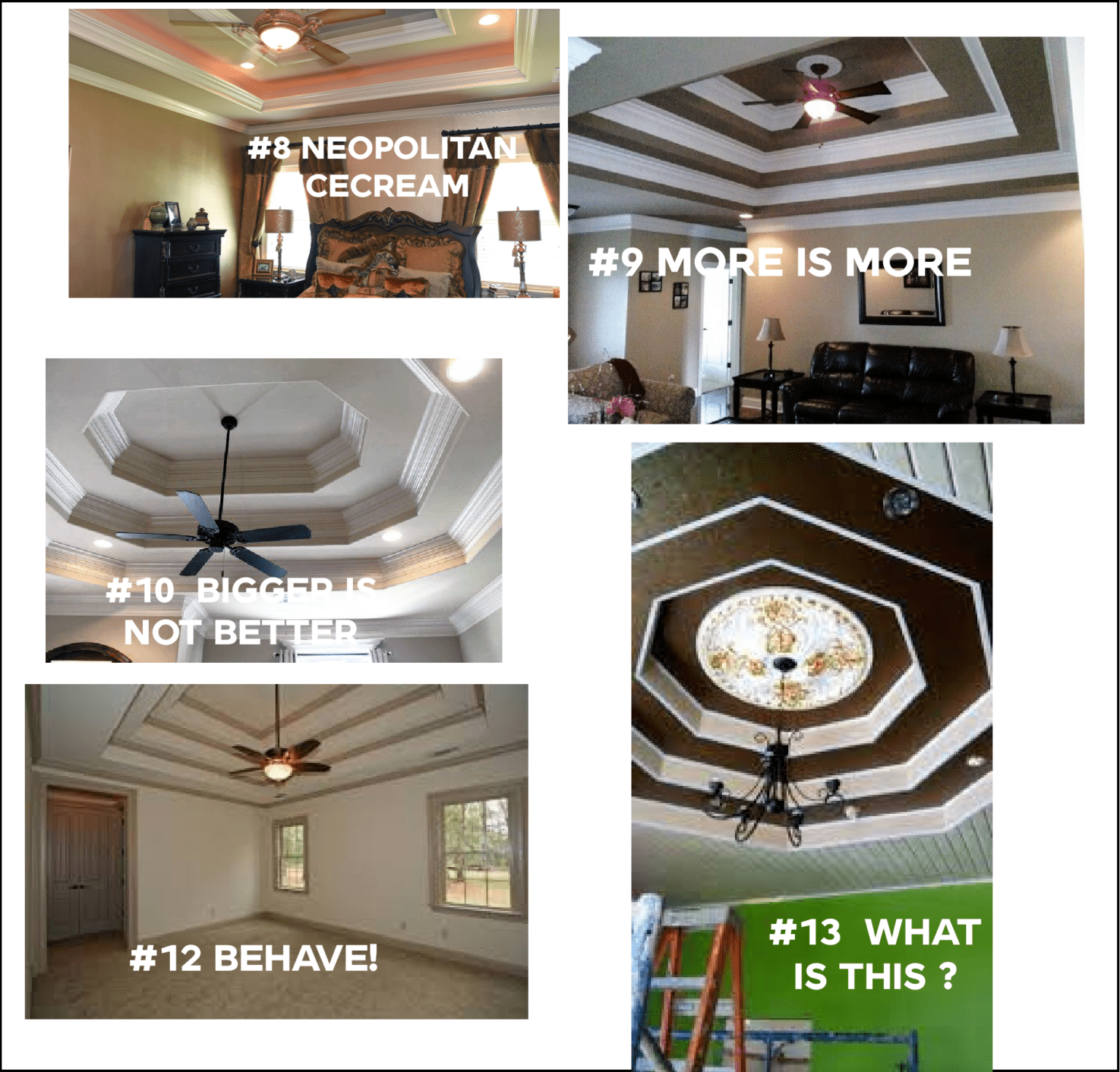 Tray Ceilings, The Good, Bad, & The Truly Hideous Laurel Home