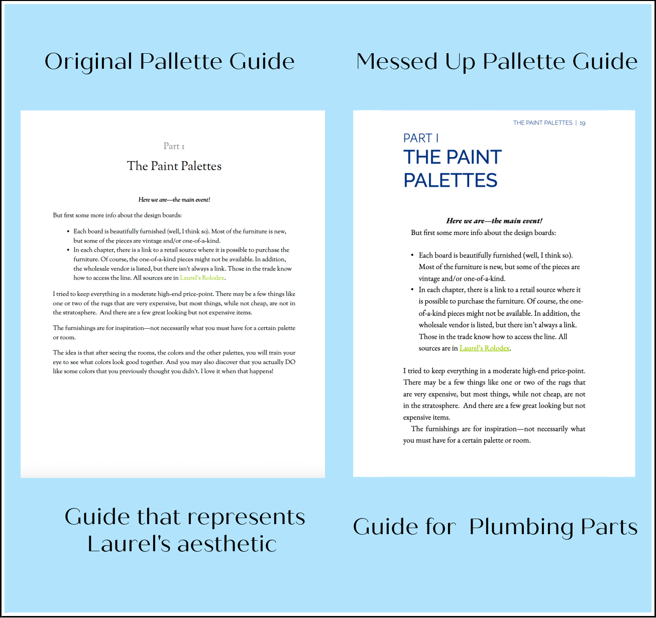 Messed up paint guide and the original, intact Laurel Home Paint and Palette Collection.