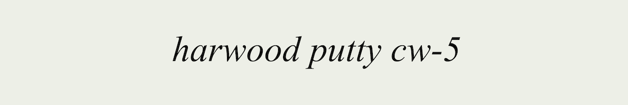 Harwood Putty cw-5